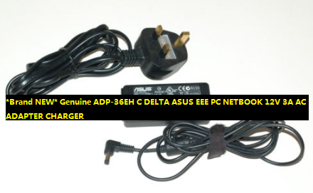 *Brand NEW* Genuine ADP-36EH C DELTA ASUS EEE PC NETBOOK 12V 3A AC ADAPTER CHARGER